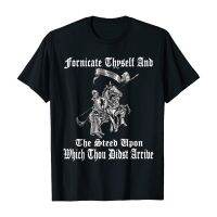 Fornicate Thyself And The Steed Upon Which Thou Didst Arrive T-Shirt. Summer Cotton Short Sleeve O-Neck Mens T Shirt New S-3Xl - T-Shirts - Aliexpress