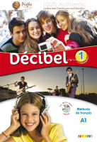 Décibel  : A1 Students Book หนังสือ A1 นักเรียน (นำเข้าของแท้100%) 9782278081073 | Décibel 1 niv.A1 - Livre + Audio mp3 + DVD: Collection Décibel (French Edition)