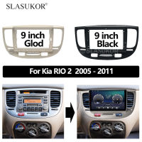 9 INCH Android Audio For Kia RIO 2 2005 2006 2007 2008 - 2011 cable Canbus Car Auto ABS Radio Dashboard GPS stereo panel Frame