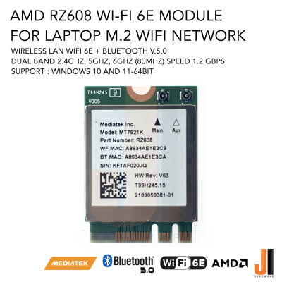 AMD RZ608 Wi-Fi 6E module card for notebook wifi network wireless lan + bluetooth v.5.0 dual band 2.4Ghz, 6Ghz (80Mhz) speed 1.2 Gbps (ของใหม่มีการรับประกัน)