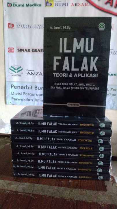 Ilmu Falak Teori Dan Aplikasi Edisi Revisi - A. Jamil | Lazada Indonesia