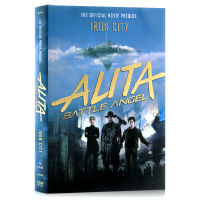 Alita battle Angel Iron City English original film novel of the same name prequel Alita battle Angel Iron City hardcover cartoon Cameron science fiction