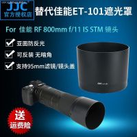 Jjjc Canon เครื่องดูดควัน ET-101,RF 800Mm F/ 11เป็นเลนส์ STM ฮูด EOS R RP R6 R5