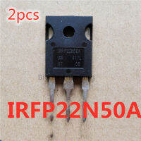 IRFP22N50A TO-247ชุด2ชิ้น,IRFP22N50 22N50 22N50A N-ช่องFET 22A 500Vรับประกันคุณภาพ