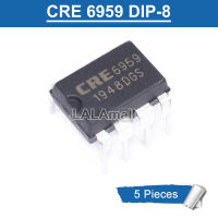 ชิปจัดการพลังงาน CRE6959 DIP8 CRE 6959 DIP-8 AC-DC ของแท้ใหม่5ชิ้น