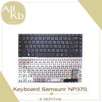 Keyboard Samsung NP370 NP450 NP470 / NP370R4E NP370R4V NP450R4E NP450R4V NP450R4Q NP470R4E คีย์บอร์ด