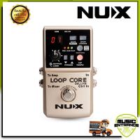 NUX Effect Guitar Loop Core Deluxe Guitar Looper + Footswitch  เอฟเฟ็คก้อน จัดส่งฟรี