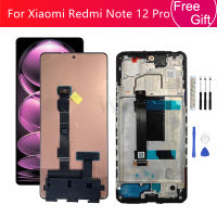 สำหรับเหมาะสำหรับ Xiaomi R Edmi หมายเหตุ12 Pro จอแสดงผล Lcd Touch Screen Digitizer สมัชชาที่มีกรอบสำหรับ R Edmi Poco X5 Pro เปลี่ยนหน้าจอ