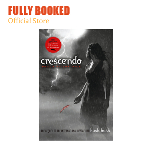Crescendo: The Hush, Hush Saga [Book]