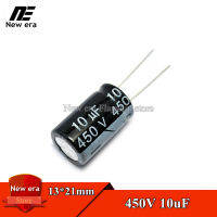 10Pcs 450V 10UF 13*21มม.ตัวเก็บประจุแบบอิเล็กโทรไลติก10UF 450V ความจุ13x21mm