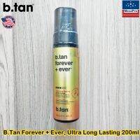 b.tan® B.Tan Forever + Ever, Ultra Long Lasting 200ml บีแทน มูส ปรับผิวแทน สีแทนเข้ม ติดทนนานเป็นพิเศษ