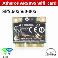 Atheros AR5B95 AR9285 802.11b/g/n Network Card wifi adapter Wireless Half Mini PCI-E SPS:605560-005 for HP G42 dv7 dv5 dv4