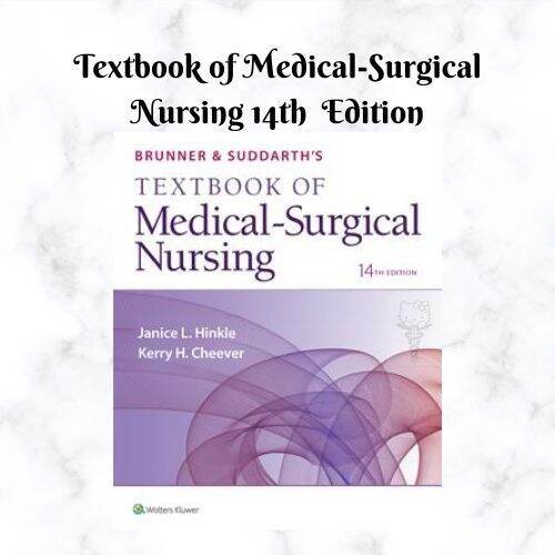 Brunner & Suddarth’s Textbook Of Medical-Surgical Nursing 14th Edition ...