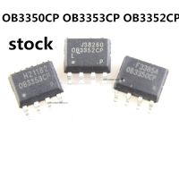 5ชิ้น/Ob3350cp Ob3353cp Ob3352cp Sop-8