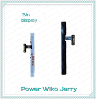 power Wiko Jerry อะไหล่แพรสวิตช์ ปิดเปิด Power on-off (ได้1ชิ้นค่ะ) อะไหล่มือถือ คุณภาพดี Bin Display