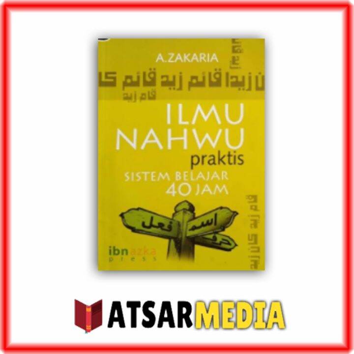 Buku Ilmu Nahwu Praktis Sistem Belajar 40 Jam | Lazada Indonesia