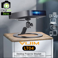 Vijim LT04 Desktop Projector Bracket แท่นวางพร้อหัวบอล สำหรับเครื่องเล่น โปรเจคเตอร์ คอมพิวเตอร์ กล้อง แท็บเล็ต