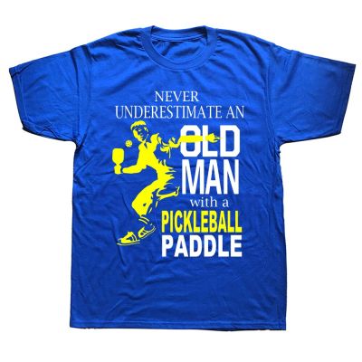 Funny Never Underestimate Old Man with Pickleball Paddle T Shirts Graphic Cotton Streetwear Short Sleeve Birthday Gifts T shirt XS-6XL