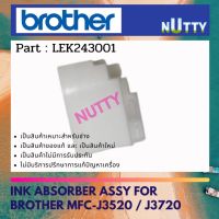 Brother INK ABSORBER ASSY FOR MFC-J3520 / J3720 แผ่นซํบหมึก LEK243001