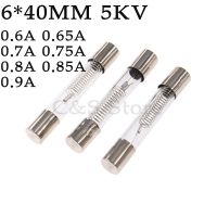 10PCS 5KV Special Microwave Oven Fuse 6x40mm 0.65A 0.7A 0.75A 0.8A 0.85A 0.9A Glass Tube Fuse 6x40mm High Pressure Fuse