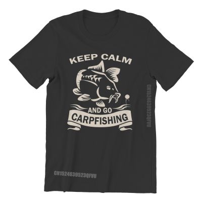 Keep Calm And Go Unique Tshirts Carp Fishing Fisher Casual Size Oversized Men T Shirts Newest Stuff For Men Women