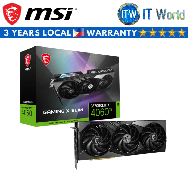 Itw | MSI Geforce RTX 4060 Ti Gaming X Slim 16GB GDDR6 Graphic Card ...