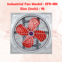 พัดลมอุตสาหกรรม 16 นิ้ว EFD-NN แบบขับตรง ใบพัด 16 นิ้ว ขอบนอก 51x51 ซม. พัดลมโรงงาน พัดลมใบแดง พัดลมระบายอากาศ พัดลมโกดัง