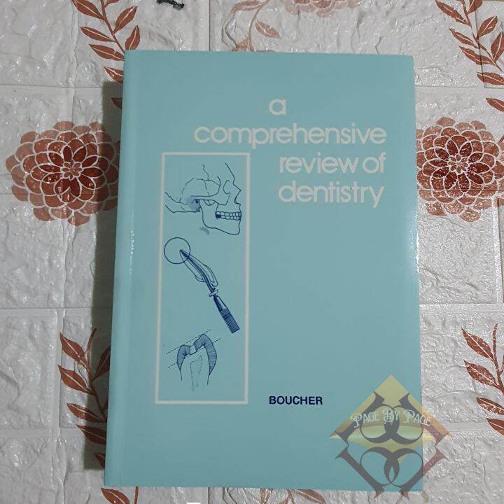 A Comprehensive Review of Dentistry By Boucher Lazada PH