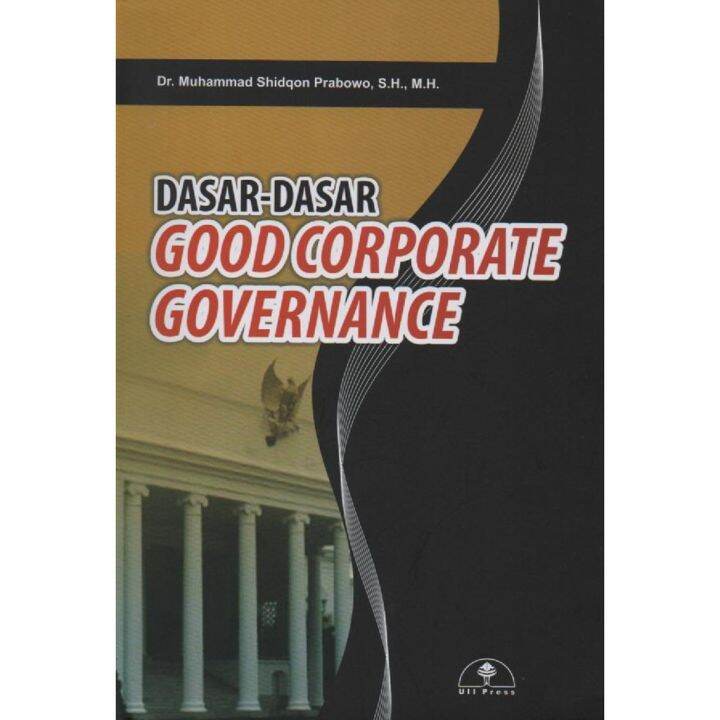 Buku Dasar Dasar Good Corporate Governance | Lazada Indonesia