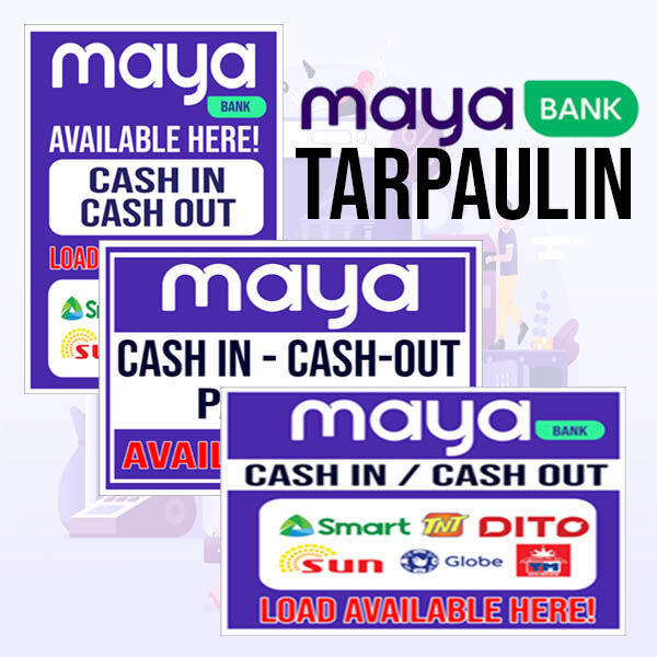 Maya cash in cash out tarpaulin design lazada ph