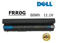 Dell แบตเตอรี่ FRR0G ของแท้ (สำหรับ Latitude E6120 E6220 E6230 E6320 E6330 E6430S Series FRROG RFJMW ) Dell Battery Notebook เดล แบตเตอรี่โน๊ตบุ๊ค