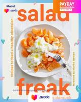 หนังสือใหม่พร้อมส่ง Salad Freak: Recipes to Feed a Healthy Obsession [Hardcover]