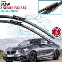 ใบปัดน้ำฝนรถยนต์สำหรับ BMW 2 Series F22 F23 2014 ~ 2020ที่ปัดน้ำฝนกระจกหน้า218i 220i 228i 230i M235i M240i 220d 218d 22d M235i M240i