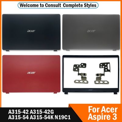ใหม่สำหรับ Fo Acer Aspire 3 A315-42 A315-42G A315-54K A315-54 N19C1ฝาหลังหน้าจอ LCD สำหรับแล็ปท็อป/ฝาปิดโน้ตบุค/บานพับ15.6นิ้วสีแดง/สีดำ/สีเทา