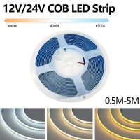 12V 24V แสงแถบ LED COB ความหนาแน่นสูงเทป LED ยืดหยุ่นแสง FOB เส้นริบบิ้นธรรมชาติอบอุ่น3000K 4000K 6000K