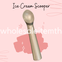 ที่ตักไอศครีม ที่ตักไอติม ช้อนตักไอติม สคูปไอติม ที่สกูปไอติม ice cream scooper สกู๊ปตักไอติม สคูปตักไอศครีม