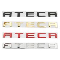 สำหรับที่นั่งป้ายสัญลักษณ์ด้านหลังลำต้นรถตัวพิมพ์ใหญ่ป้ายโลโก้ ATECA 3D โลหะผสมสังกะสีแบบเก่าสติกเกอร์ด้านหลังรถ