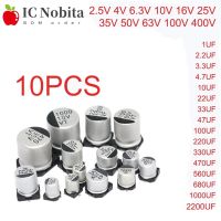 10PCS SMD Electrolytic Capacitor 6.3V 10V 16V 25V 35V 50V 63V 100V 400V 22 33 47 100 220 330 470 560 680 1000UF 1~2200UF Electrical Circuitry Parts