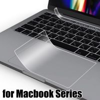 ทัชแพดฟิล์มป้องกันสำหรับ Macbook Pro 13นิ้ว Pro Air11 12นิ้ว Retina Apple Macbook Series สติกเกอร์ฟิล์มป้องกันแบบสัมผัส