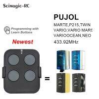 2023 latest PUJOL โรงรถรีโมทคอนโทรลใช้งานร่วมกับ MARTE P215 TWIN VARIO MARS VARIOOCEAN NEO 43392mhz ประตูพวงกุญแจ