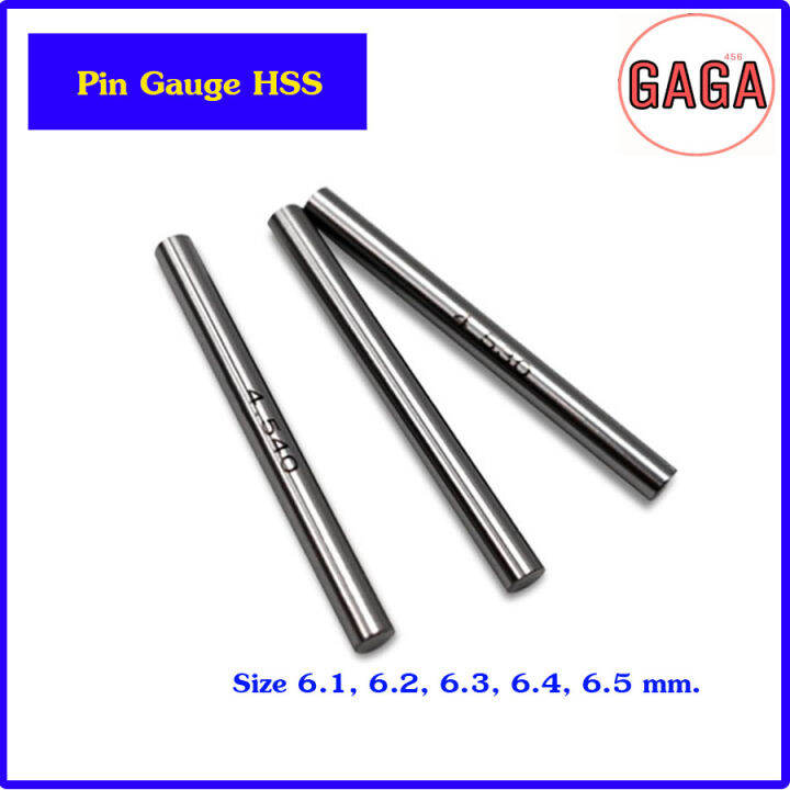 Pin Gauge HSS พินเกจ ขนาด 6.01 7.0 mm Lazada.co.th