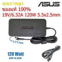 Asus Adapter ของแท้ Asus TUF Gaming FX504G FX503V FX553VD 6.32A 5.5*2.5mm 120W อะแดปเตอร์ (Asus005)