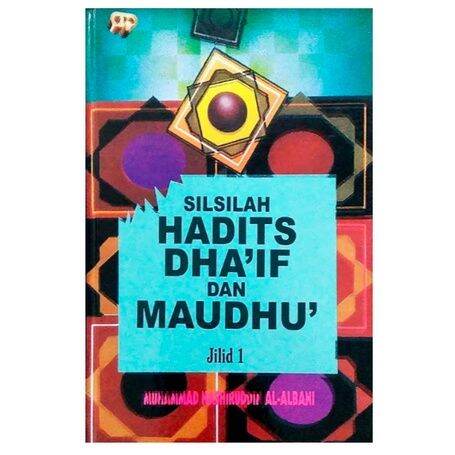 Silsilah Hadits Dha`if Dan Maudhu 1 | Lazada Indonesia