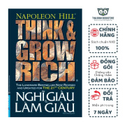 Sách - Nghĩ Giàu & Làm Giàu- Think and Grow Rich - Napoleon Hill