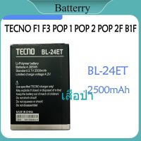 Original แบตเตอรี่ TECNO POP 1 POP 2 F1 F3 POP 2F B1F battery 【BL-24ET】 2500mAh รับประกัน 3 เดือน รับประกัน 6 เดือน