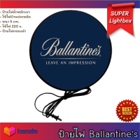 Ballantines บาเลนไทน์ ป้ายบาเลนไทน์ ป้ายไฟแต่งร้าน ป้ายไฟเปิดร้าน ป้ายไฟแขวนผนัง ป้ายไฟled ป้ายไฟหน้าร้าน ป้ายไฟแต่งห้อง ป้ายไฟBallantines