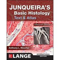 Junqueira s Basic Histology: Text and Atlas, 15ed -IE - ISBN 9781260288414 - Meditext