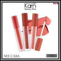 NEE CARA Velvet Matte Lip Glaze นี คาร่า เวลเวท แมท ลิป เกรซ 4 ก. (มี 12 สี) ลิปแมท เวลเวท เนื้อกำมะหยี่