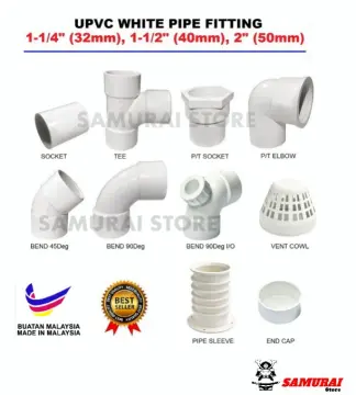PIPE FITTING / PVC FITTING / PENYAMBUNG PIPE - 1-1/4/32mm, 1 1-/2