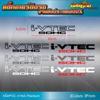 I-VTEC SOHC STICKER  ได้ 2 แผ่น สติ๊กเกอร์ซีวิค  Honda civic  I-VTEC ไอวีเทค  ติดเเก้มข้างประตู  logo i-vtec sohc